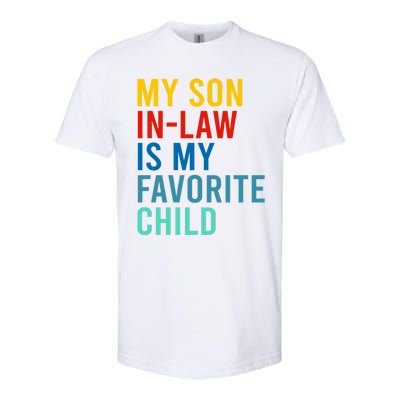 My Son In Law Is My Favorite Child Retro Softstyle CVC T-Shirt