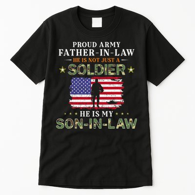 My SonInLaw Is A Soldier HeroProud Army FatherInLaw Tall T-Shirt