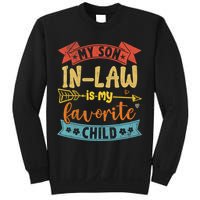 My Son In Law Is My Favorite Child Funny Retro Vintage  Sweatshirt