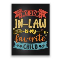 My Son In Law Is My Favorite Child Funny Retro Vintage  Poster
