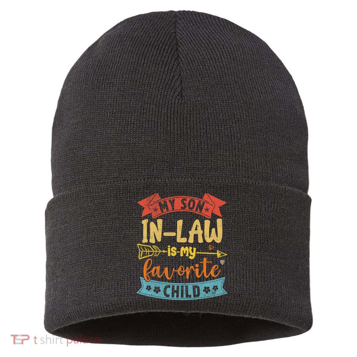 My Son In Law Is My Favorite Child Funny Retro Vintage  Sustainable Knit Beanie