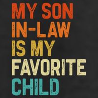 My Son In Law Is My Favorite Child Family Humor Retro Funny Golf Towel