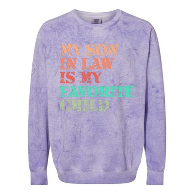 My Son In Law Is My Favorite Child Funny Family Humor Retro Colorblast Crewneck Sweatshirt