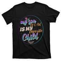 My Son In Law Is My Favorite Child T-Shirt