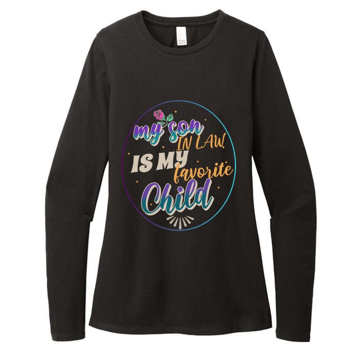 My Son In Law Is My Favorite Child Womens CVC Long Sleeve Shirt