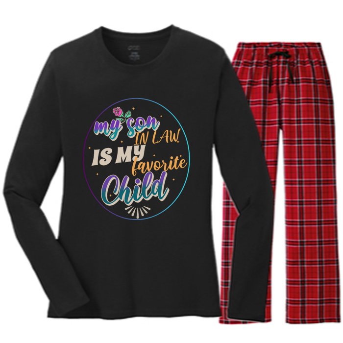 My Son In Law Is My Favorite Child Women's Long Sleeve Flannel Pajama Set 