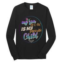 My Son In Law Is My Favorite Child Tall Long Sleeve T-Shirt