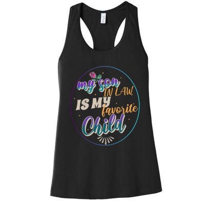 My Son In Law Is My Favorite Child Women's Racerback Tank