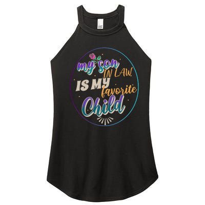 My Son In Law Is My Favorite Child Women's Perfect Tri Rocker Tank