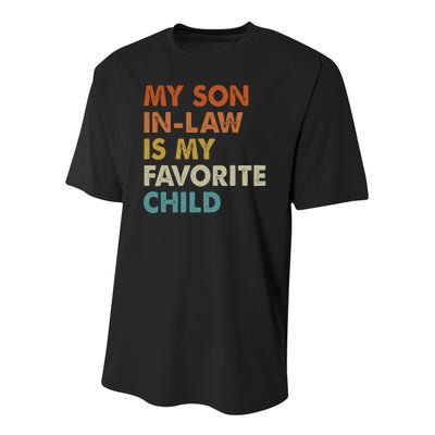 MY SON INLAW IS MY FAVORITE CHILD Youth Performance Sprint T-Shirt