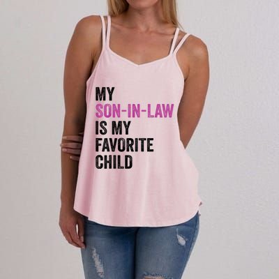 My Son In Law Is My Favorite Child Funny Mom Mother In Law Women's Strappy Tank