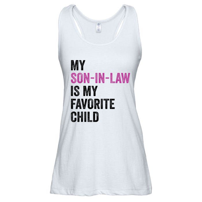 My Son In Law Is My Favorite Child Funny Mom Mother In Law Ladies Essential Flowy Tank