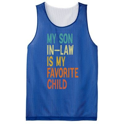 My Son In Law Is My Favorite Child Mesh Reversible Basketball Jersey Tank