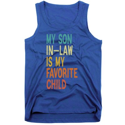 My Son In Law Is My Favorite Child Tank Top