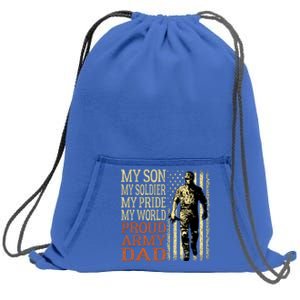 My Son Is A Soldier Hero Proud Army Dad Us Military Father Gift Sweatshirt Cinch Pack Bag