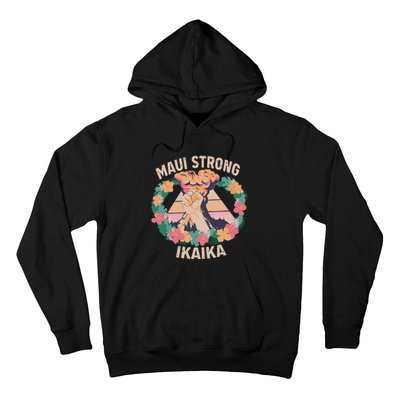 Maui Strong Ikaika Support Maui Fire Victim Hoodie