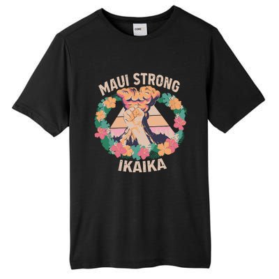 Maui Strong Ikaika Support Maui Fire Victim Tall Fusion ChromaSoft Performance T-Shirt