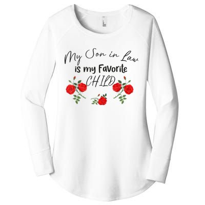 My Son In Law Is My Favorite Child Cute Red Flowers Mom Mama Women's Perfect Tri Tunic Long Sleeve Shirt