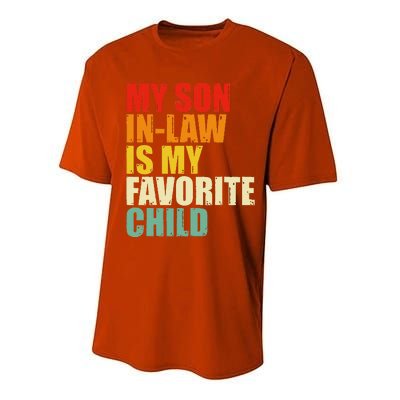 My Son In Law Is My Favorite Child Performance Sprint T-Shirt