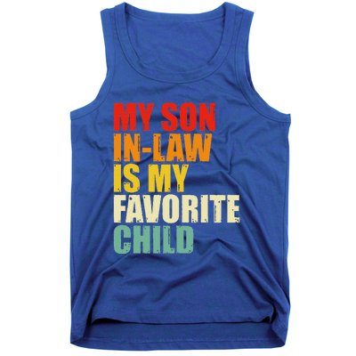 My Son In Law Is My Favorite Child Tank Top