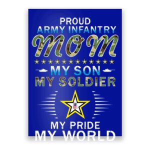 My Son Is A Soldier Hero Proud Army Infantry Mom Funny Gift Poster