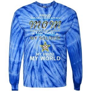 My Son Is A Soldier Hero Proud Army Infantry Mom Funny Gift Tie-Dye Long Sleeve Shirt