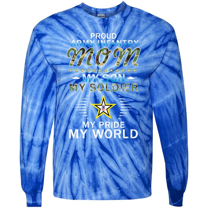 My Son Is A Soldier Hero Proud Army Infantry Mom Funny Gift Tie-Dye Long Sleeve Shirt