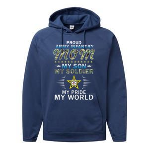 My Son Is A Soldier Hero Proud Army Infantry Mom Funny Gift Performance Fleece Hoodie