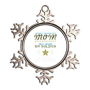 My Son Is A Soldier Hero Proud Army Infantry Mom Funny Gift Metallic Star Ornament