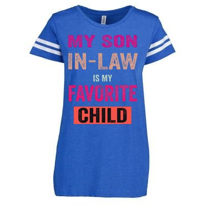 My Soninlaw Is My Favorite Child Family Humor Dad Mom Enza Ladies Jersey Football T-Shirt