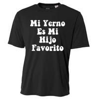 My SonInLaw Is Favorite Child Mi Yerno Es Mi Hijo Favorito Cooling Performance Crew T-Shirt