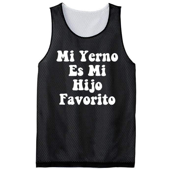 My SonInLaw Is Favorite Child Mi Yerno Es Mi Hijo Favorito Mesh Reversible Basketball Jersey Tank