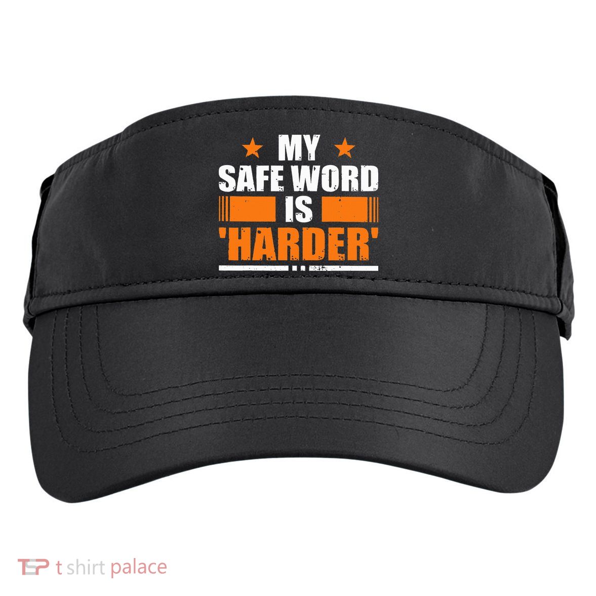My Safeword Is Harder Inappropriate Adult Drive Performance Visor