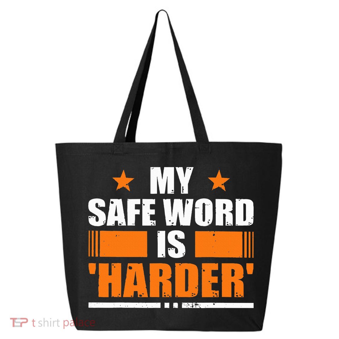 My Safeword Is Harder Inappropriate 25L Jumbo Tote