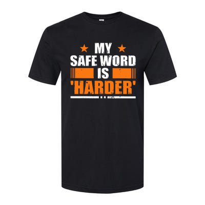 My Safeword Is Harder Inappropriate Softstyle CVC T-Shirt