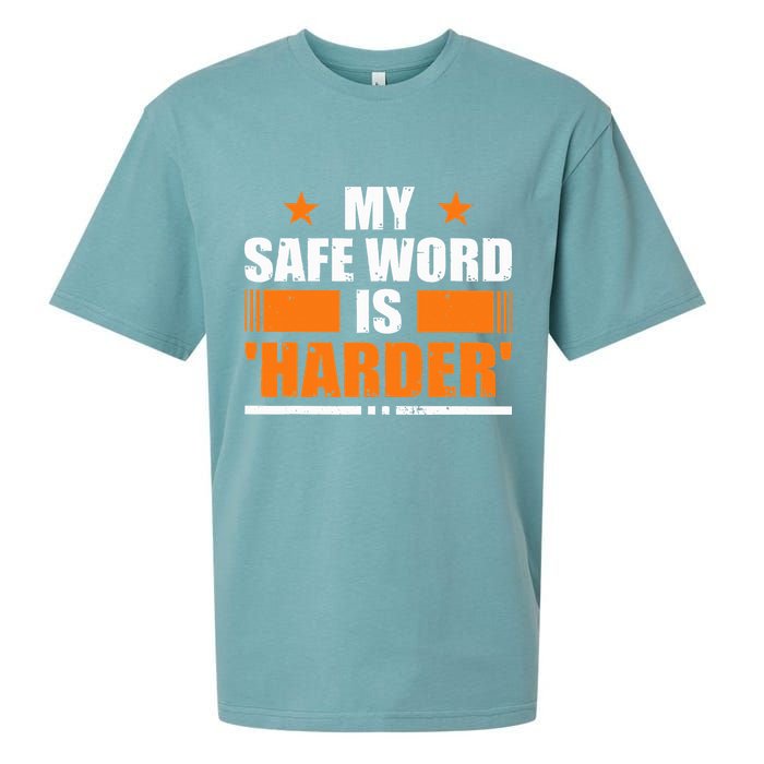 My Safeword Is Harder Inappropriate Sueded Cloud Jersey T-Shirt
