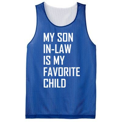 My Son In Law Is My Favorite Funny Family Gift Mesh Reversible Basketball Jersey Tank