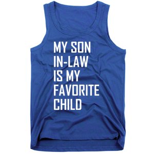 My Son In Law Is My Favorite Funny Family Gift Tank Top