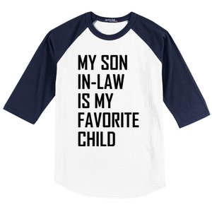 My Son In Law Is My Favorite Funny Family Gift Baseball Sleeve Shirt