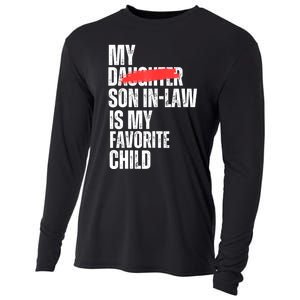 My Son In Law Is My Favorite Child Funny Replaced Daughter Cooling Performance Long Sleeve Crew