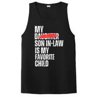 My Son In Law Is My Favorite Child Funny Replaced Daughter PosiCharge Competitor Tank