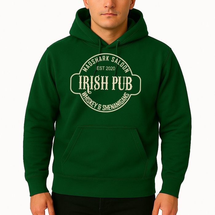 Madshark Saloon Irish Pub Whiskey & Shenanigans Hoodie