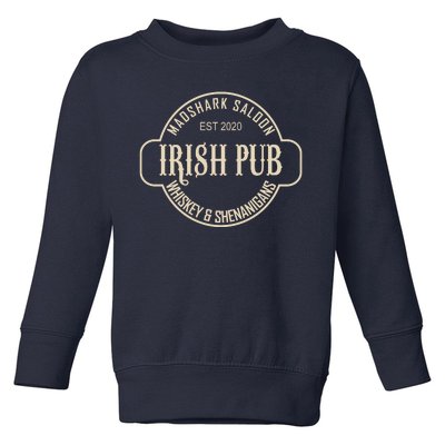 Madshark Saloon Irish Pub Whiskey & Shenanigans Toddler Sweatshirt