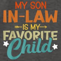 My Son-In-Law Is My Favorite Child Family Humor Dad Mom Vector Backpack