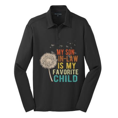 My Son In Law Is My Favorite Child Funny Dandelion Gifts Silk Touch Performance Long Sleeve Polo