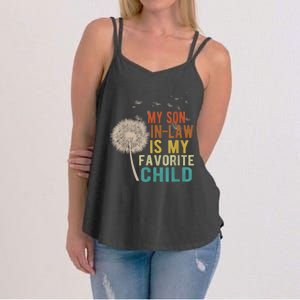 My Son In Law Is My Favorite Child Funny Dandelion Gifts Women's Strappy Tank