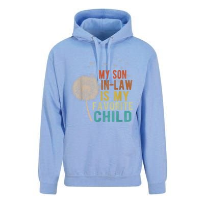 My Son In Law Is My Favorite Child Funny Dandelion Gifts Unisex Surf Hoodie