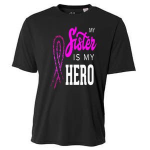 My Sister Is My Hero Breast Cancer Awareness Month Cooling Performance Crew T-Shirt