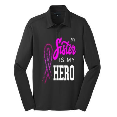 My Sister Is My Hero Breast Cancer Awareness Month Silk Touch Performance Long Sleeve Polo