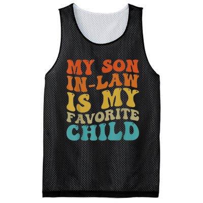 My Son In Law Is My Favorite Child Funny Family Humor Groovy Mesh Reversible Basketball Jersey Tank